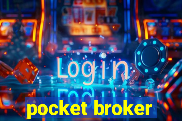 pocket broker